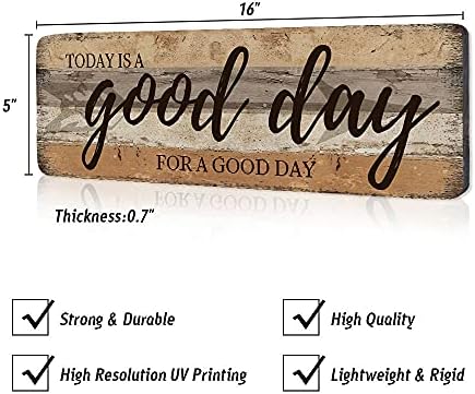 Today is A Good Day Wall Art Sign 16x5 Inches